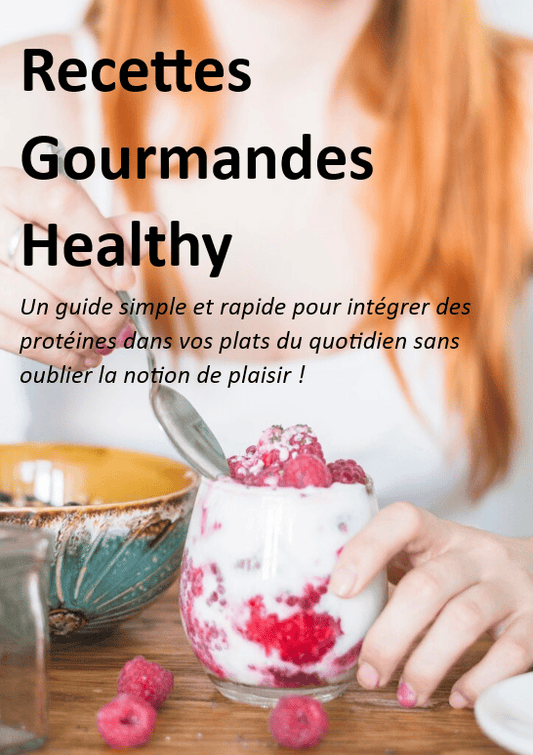 Guide OFFERT : Recettes Gourmandes Healthy